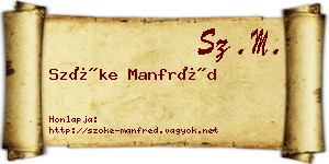 Szőke Manfréd névjegykártya